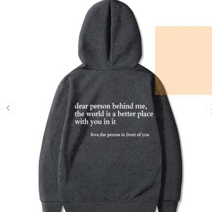 Dear Person Behind Me, Hoodie